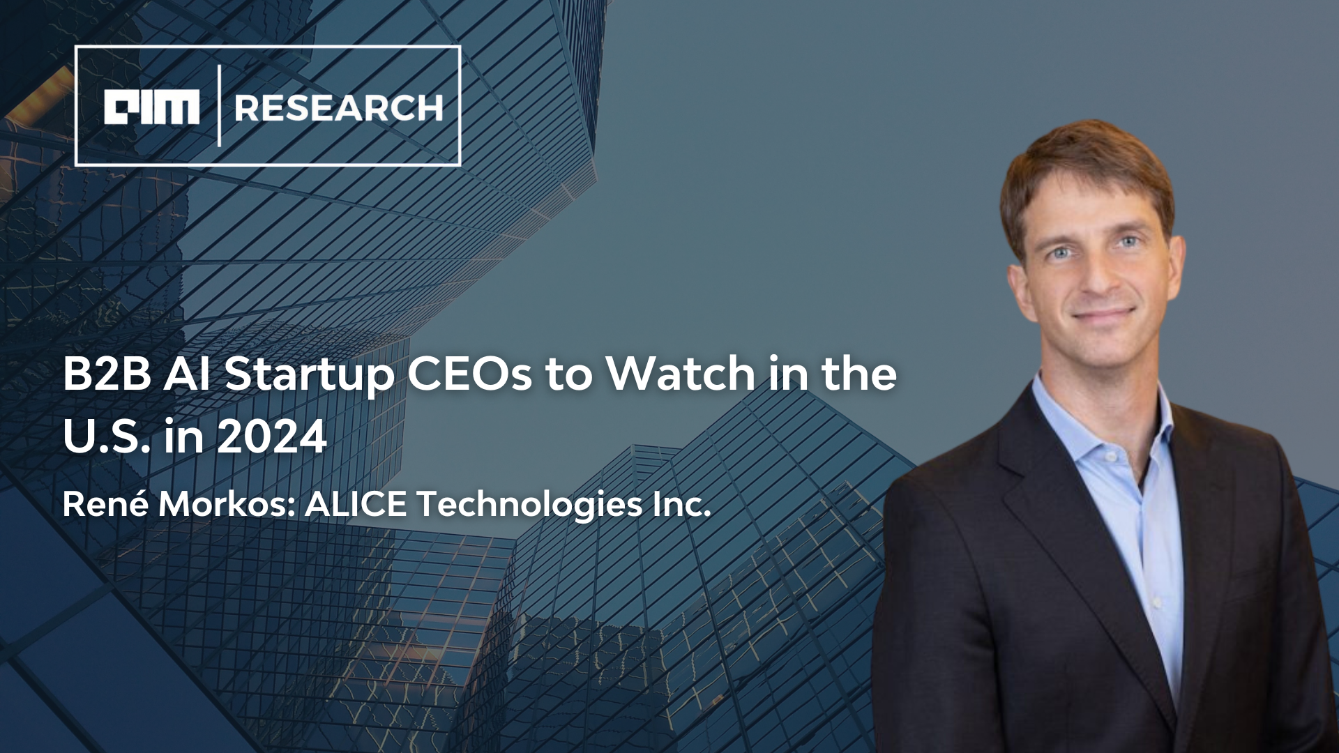 B2B AI Startup CEOs to Watch in the U.S. in 2024